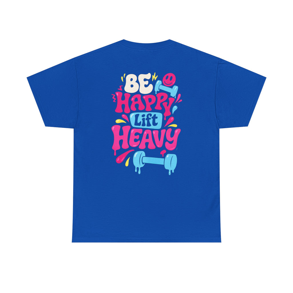 Lift Heavy Cotton Tee