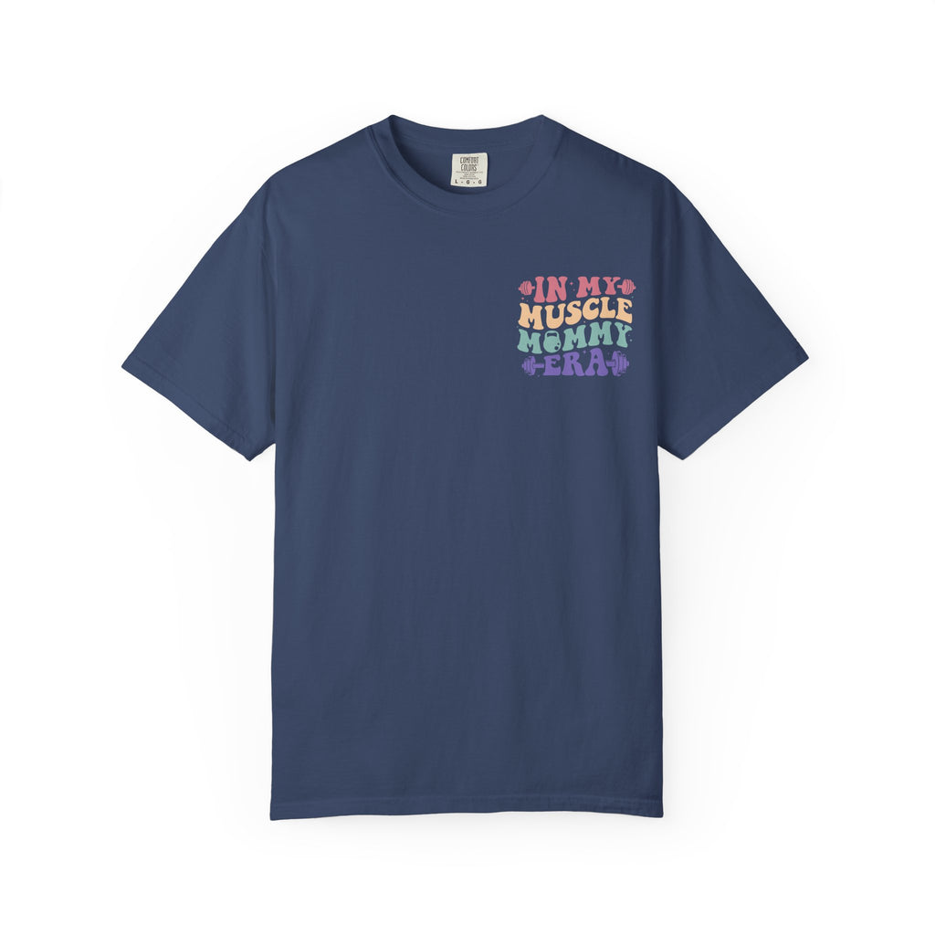 Muscle Mommy Era Tee